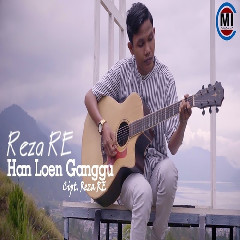 Reza Re - Han Loen Ganggu Mp3