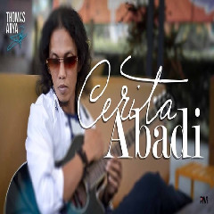 Thomas Arya - Cerita Abadi (Acoustic Version) Mp3