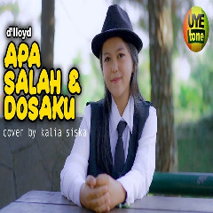 Kalia Siska - Apa Salah Dan Dosaku (Reggae Ska Version) Mp3