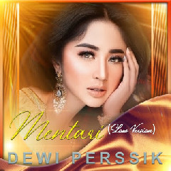 Dewi Perssik - Mentari (Slow Version) Mp3