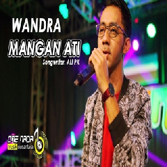 Wandra - Mangan Ati (Koplo) Mp3