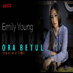 FDJ Emily Young - Ora Betul Mp3