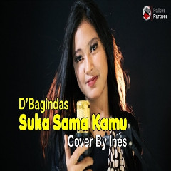 Ines - Suka Sama Kamu (Cover) Mp3