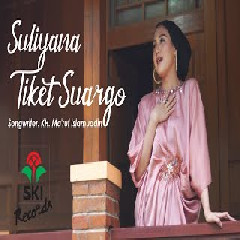 Suliyana - Tiket Suwargo Mp3