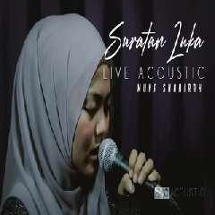 Muna Shahirah - Suratan Luka (Acoustic) Mp3