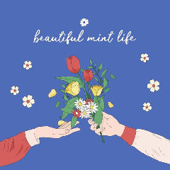 Stella Jang, Lee MinHyuk - 인생 봄날 (Beautiful Mint Life) Mp3