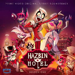 OST Hazbin Hotel - Loser, Baby Mp3