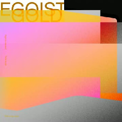 EGOIST - Gold (Opening OST Build Divide: Code White) Mp3