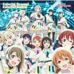 Nijigasaki School Idol Club - Colorful Dreams! Colorful Smiles! (Opening OST Nijigasaki Season 2)