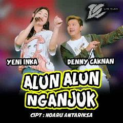 Denny Caknan - Alun Alun Nganjuk (feat. Yeni Inka)