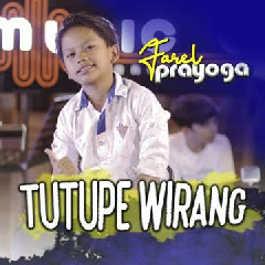 Farel Prayoga - Tutupe Wirang