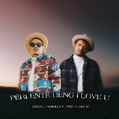 Toton Caribo feat Wizz Baker - Parlente Deng I Love You Mp3