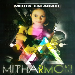 Mitha Talahatu - Sampe Di Sini